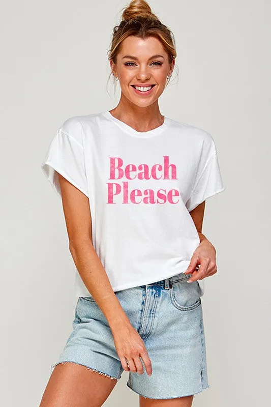 BEACH PLEASE Graphic Print Women Top