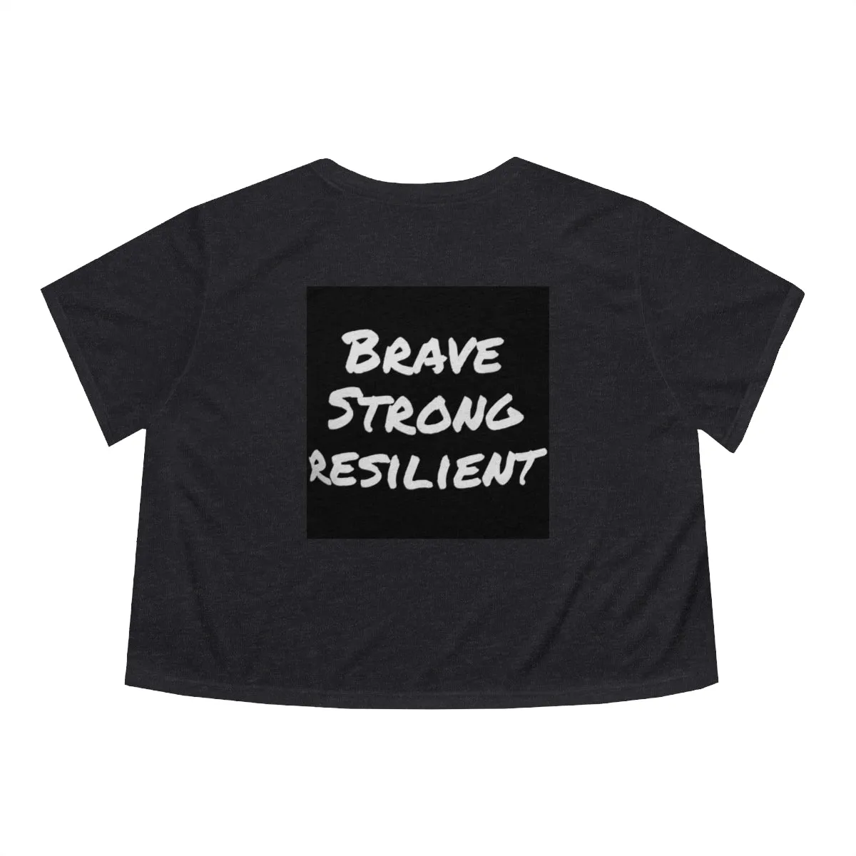 IIH Warrior - Brave -Strong -Resilient -Women's Flowy Cropped Tee